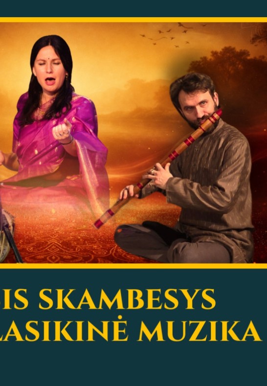 Amžinasis skambesys | Indijos klasikinė muzika