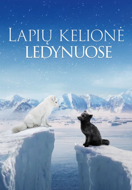 Lapių kelionė ledynuose | Visaginas | Kino filmas