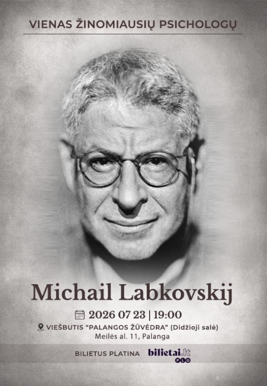 Vienas žinomiausių pasaulio psichologų Michailas Labkovskij!
