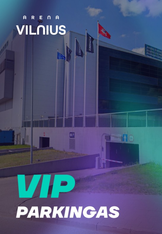 VIP PARKINGAS | ARENA VILNIUS (Šokių diena)
