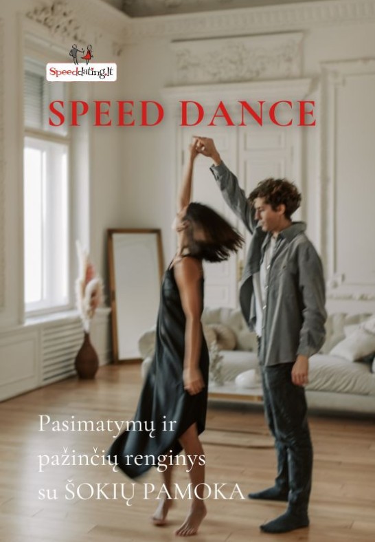 Speed Dating'as (liet. Greitasis pasimatymas) su šokių pamoka. Pažinčių renginys grupei 24-35 m. | Kaunas