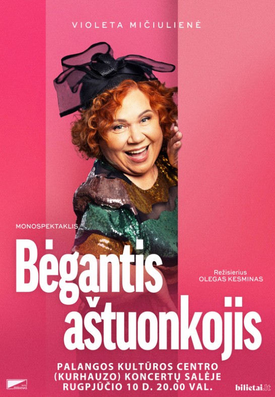 PREMJERA! Monospektaklis ''BĖGANTIS AŠTUONKOJIS'' | Palanga
