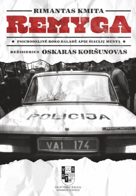 VŠDT | R. Kmita | REMYGA | rež. O. Koršunovas