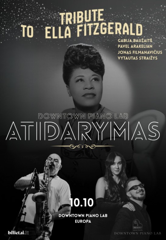 Downtown Piano Lab atidarymas | Tribute to Ella Fitzgerald - Gabija Baužaitė, Pavel Arakelian, Jonas Filmanavičius, Vytautas Straižys