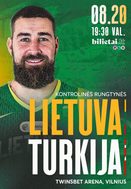 Lietuvos vyrų krepšinio rinktinės kontrolinės rungtynės: Lietuva-Turkija