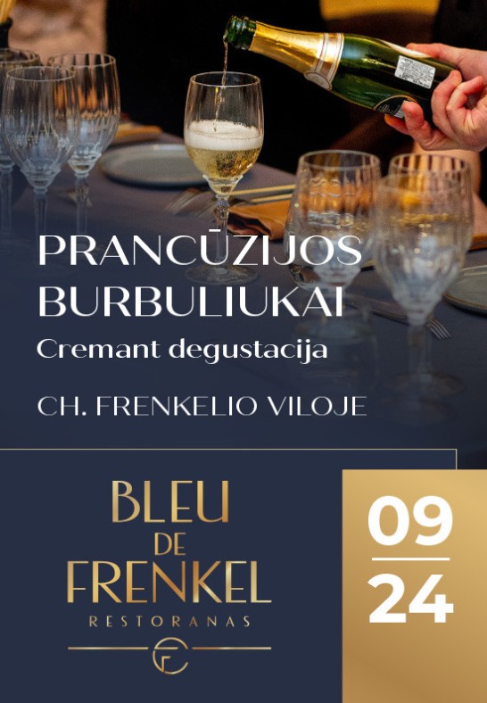 Prancūzijos burbuliukai. Cremant degustacija | Šiauliai