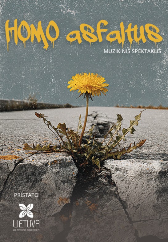 (Vilnius) Muzikinis spektaklis HOMO ASFALTUS