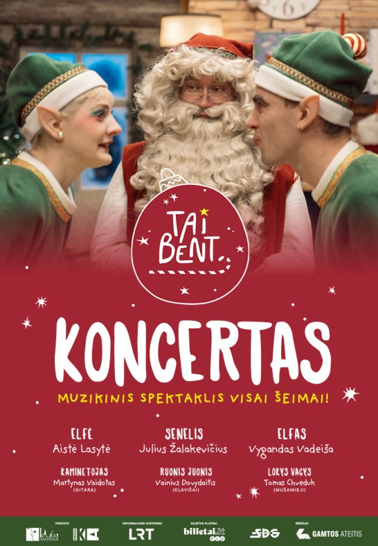 TAI BENT KONCERTAS - spektaklis visai šeimai | VILNIUS
