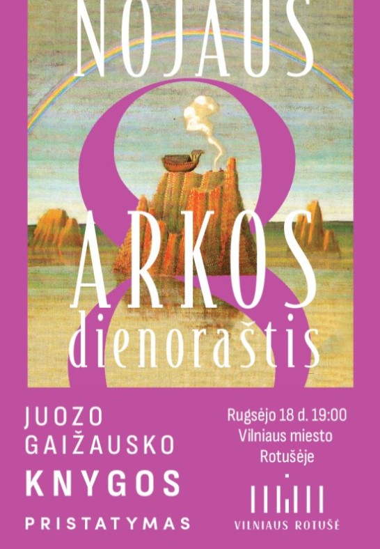 Literatūrinis muzikinis - vaidybinis Juozo Gaižausko knygos ''Nojaus Arkos dienoraštis'' pristatymas