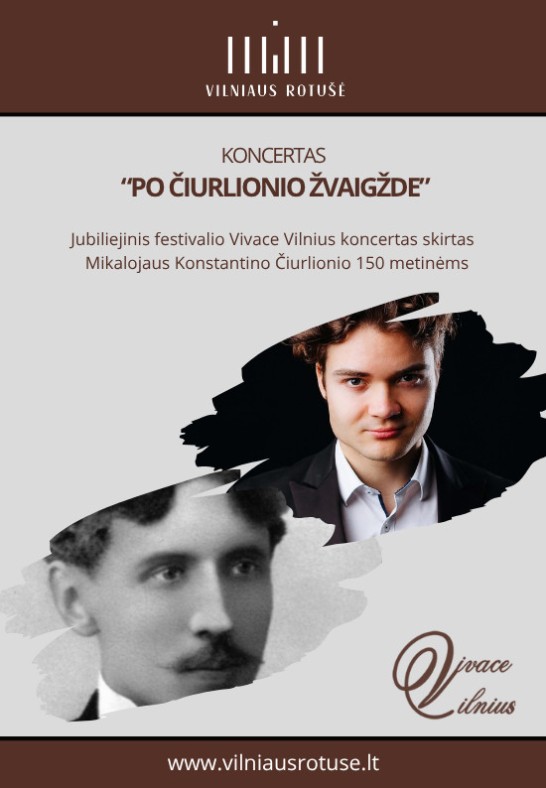 ''Po Čiurlionio žvaigžde'' - jubiliejinis festivalio Vivace Vilnius atidarymo koncertas skirtas Mikalojaus Konstantino Čiurlionio 150 metinėms