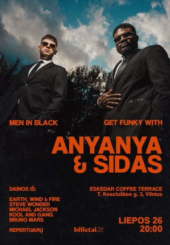 MEN IN BLACK. GET FUNKY WITH ANYANYA