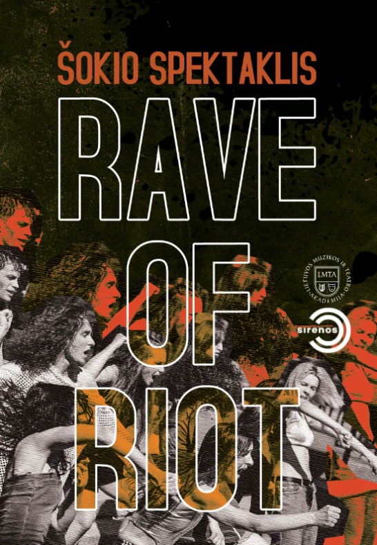 Šokio spektaklis "Rave of Riot"