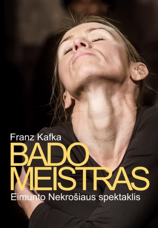 Eimunto Nekrošiaus spektaklis "Bado meistras"