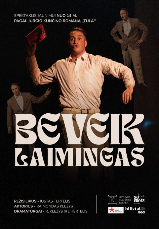 Monospektaklis ''Beveik laimingas''