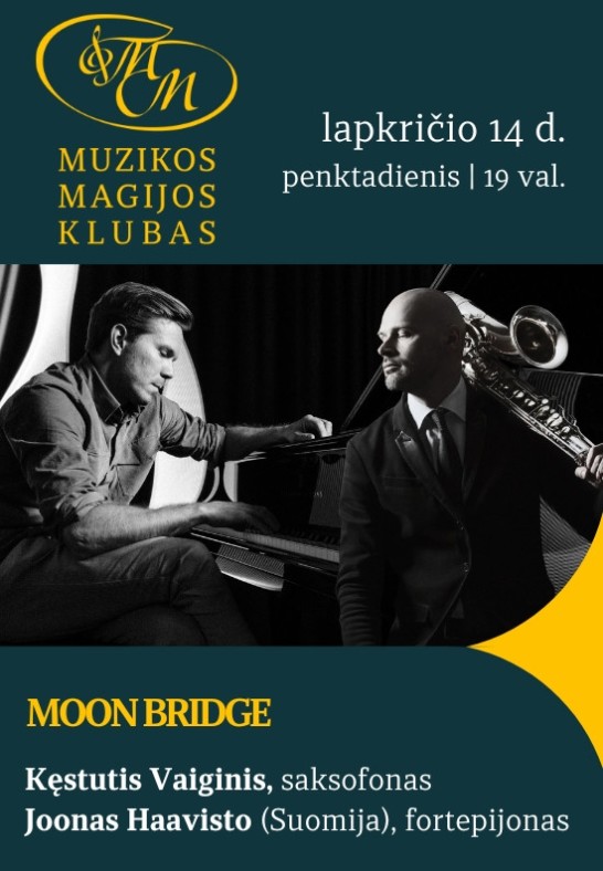 Moon Bridge | Kęstutis Vaiginis, Joonas Havisto
