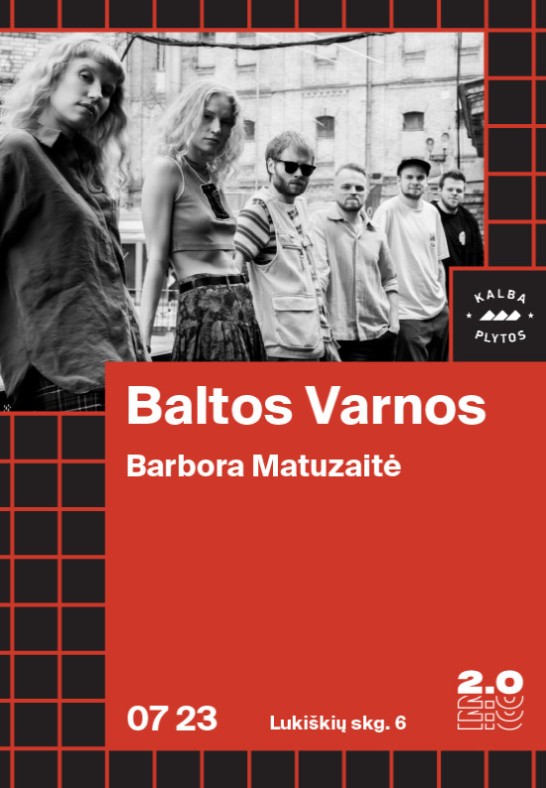 Baltos Varnos x Barbora Matuzaitė - Lukiškių kalėjimas 2.0