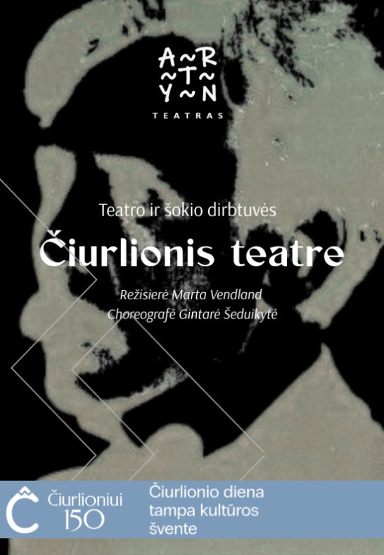 Meninė edukacija ''Čiurlionis teatre - ''teatro ir šokio dirbtuvės''