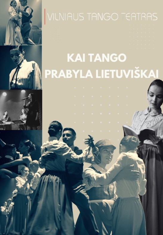 Vilniaus tango teatras - Kai tango prabyla lietuviškai