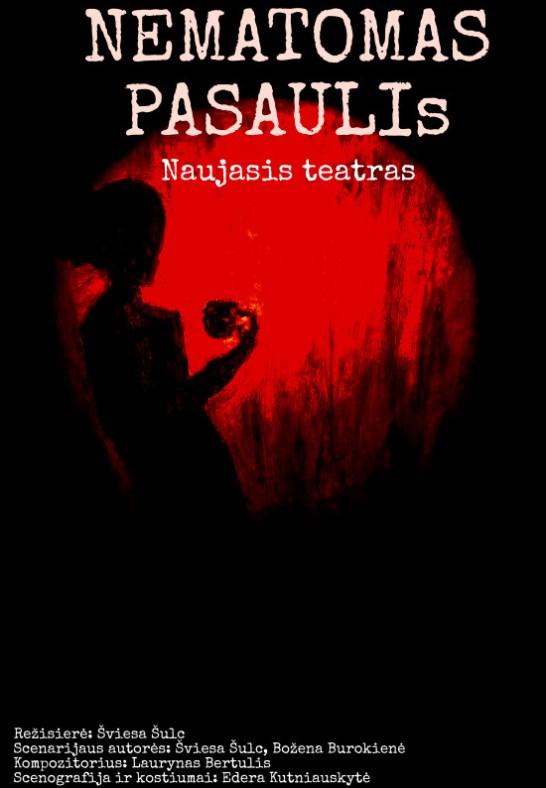 Naujasis teatras: Nematomas pasaulis