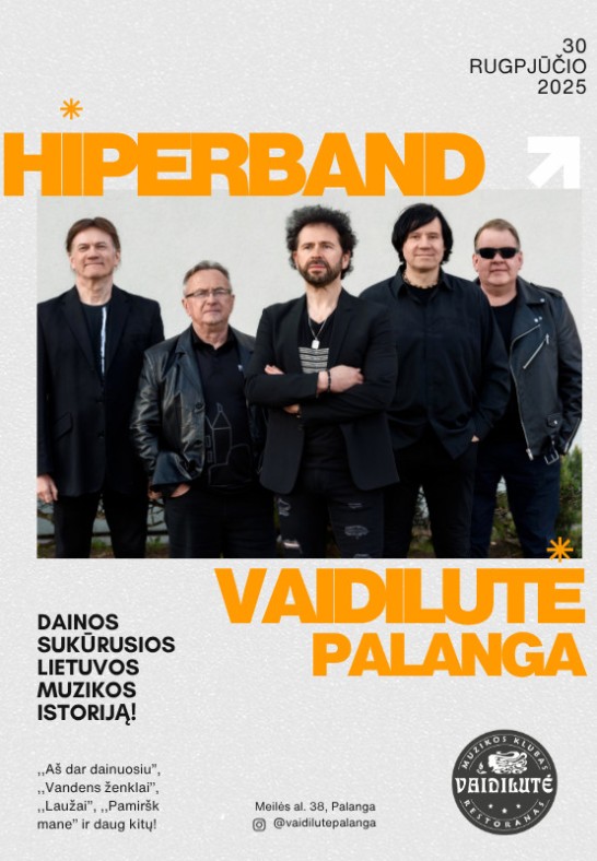 HIPERBAND. Legendinės Hiperbolės dainos. VAIDILUTĖ | PALANGA