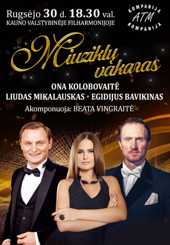 MIUZIKLŲ VAKARAS. O. Kolobovaitė, L. Mikalauskas, E. Bavikinas