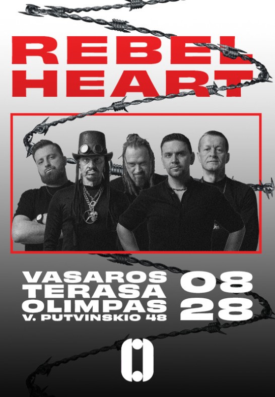 REBELHEART | 08.28 | Vasaros Terasa Olimpas