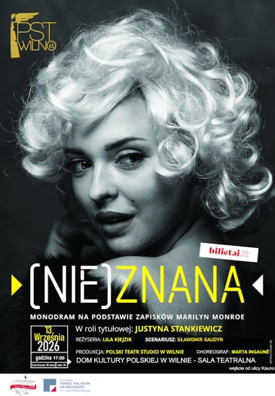 (NE)ŽINOMA. pagal Merelyn Monroe užrašus, vaidina Justina Stankevič