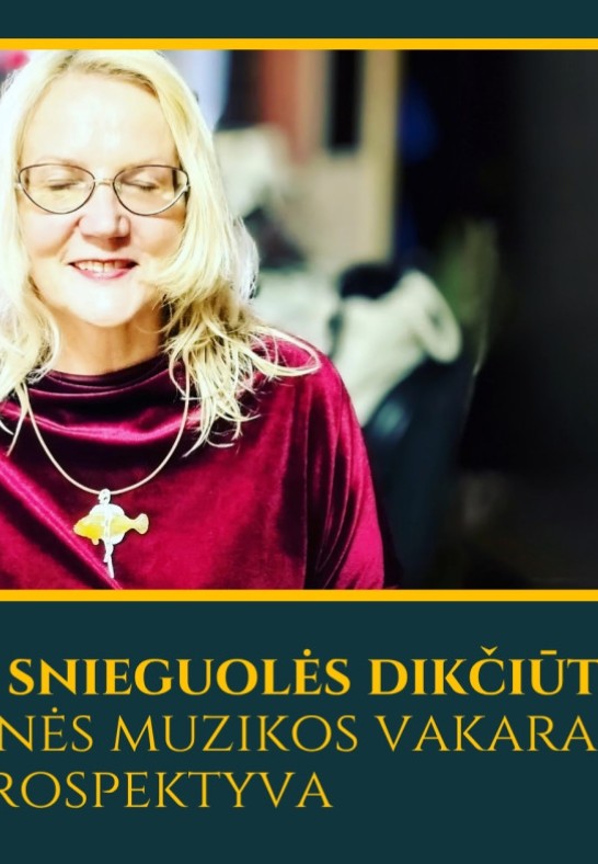 Kompozitorės Snieguolės Dikčiūtės audiovizualinės muzikos vakaras | Retrospektyva