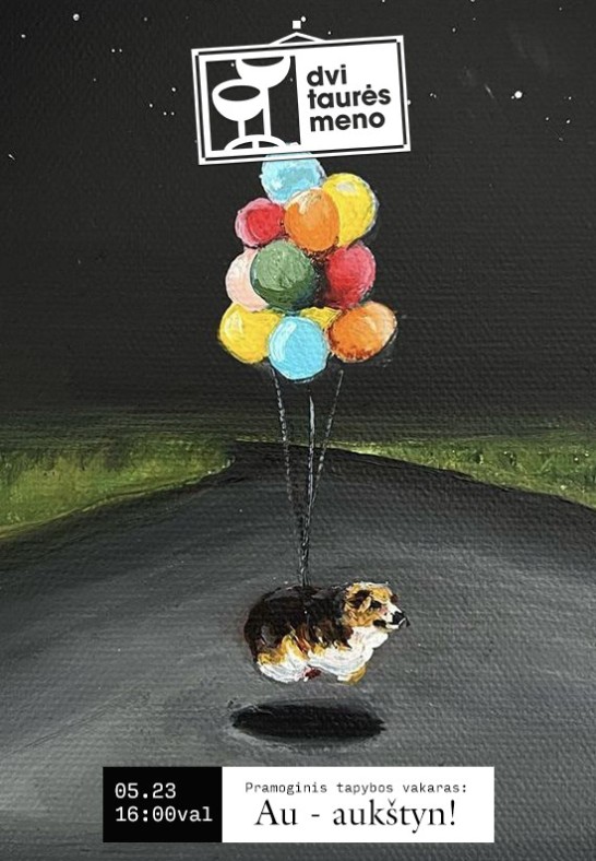 Tapybos vakaras: Au - aukštyn!