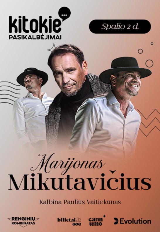''Kitokie pasikalbėjimai'' su Marijonu Mikutavičiumi