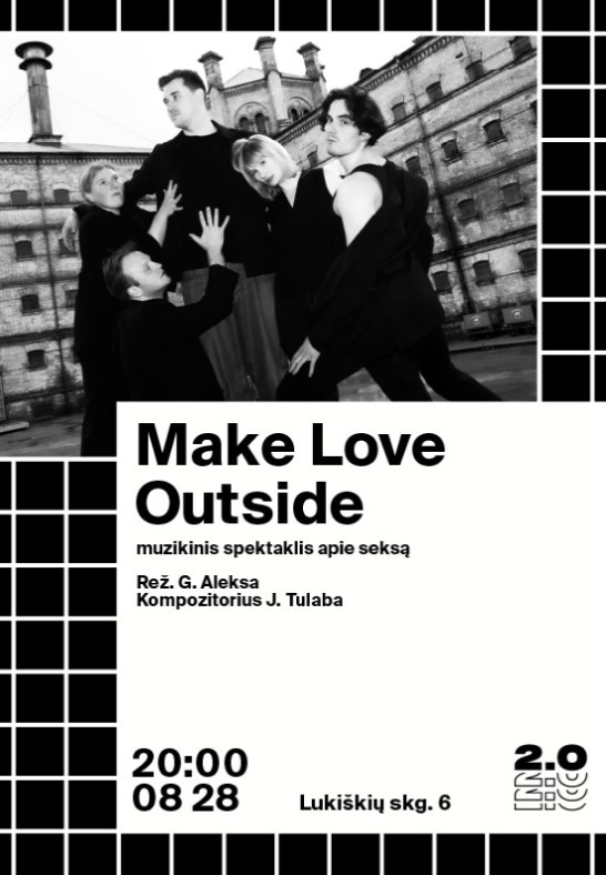 Make Love Outside - Lukiškių kalėjimas 2.0