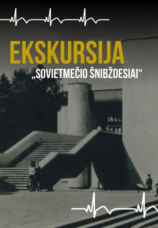 Ekskursija ''Sovietmečio šnibždesiai''