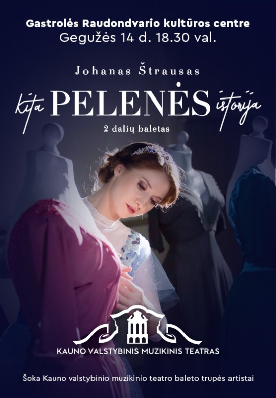 Johanas Štrausas. Baletas ''Kita PELENĖS istorija''