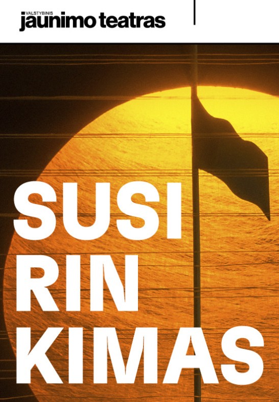 Premjera: SUSIRINKIMAS. Rež. Jonas Allunan (Atšauktas)