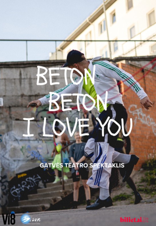 Gatvės teatro spektaklis ''Beton, beton I love you''