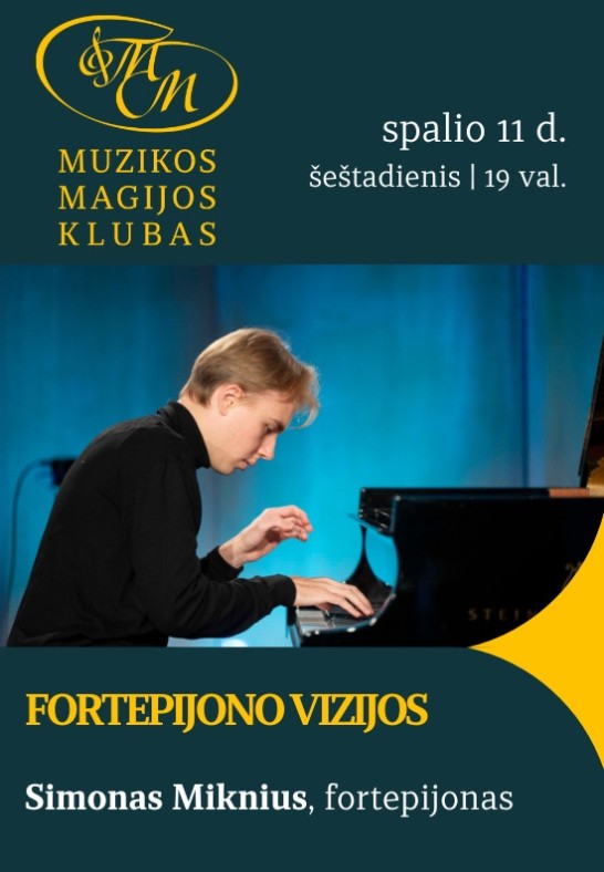 Fortepijono vizijos | Simonas Miknius