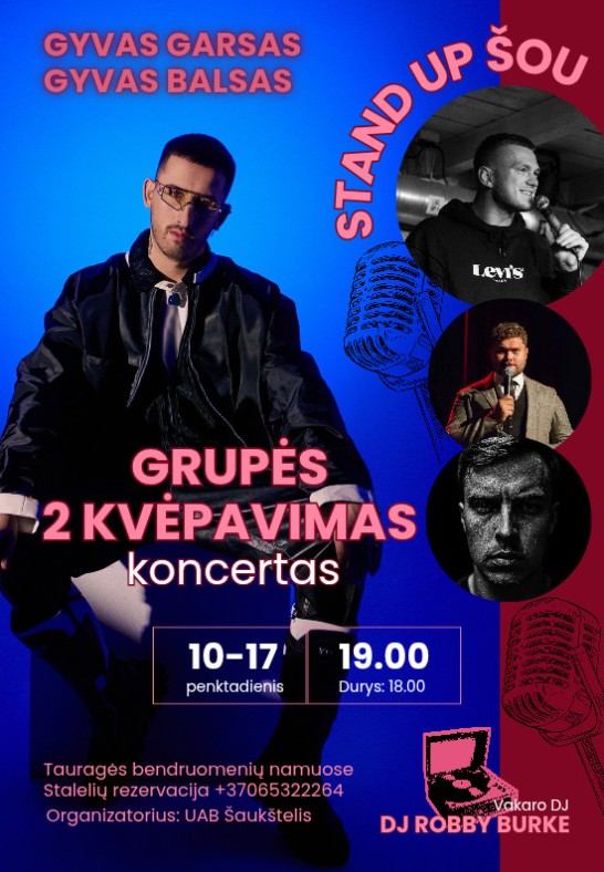 Grupė 2Kvėpavimas ir stand up šou