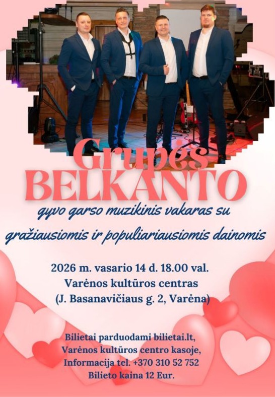 Grupės Belkanto gyvo garso muzikinis vakaras | Varėna