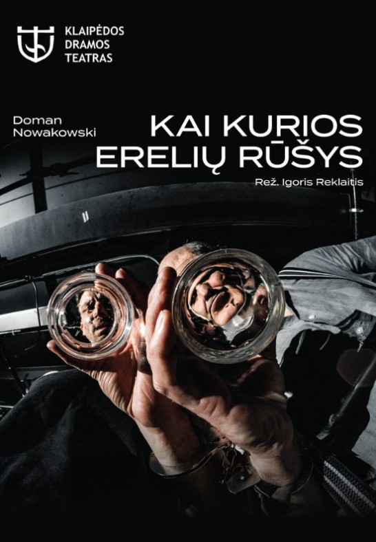 KAI KURIOS ERELIŲ RŪŠYS