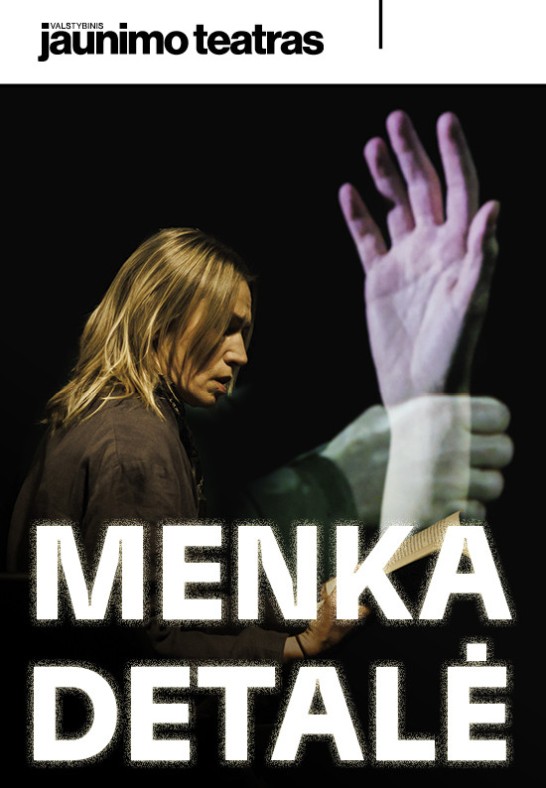 MENKA DETALĖ. Rež. Adomas Juška
